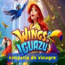 simpatia do vinagre